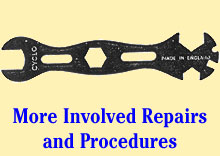 More Involved Repairs and Procedures