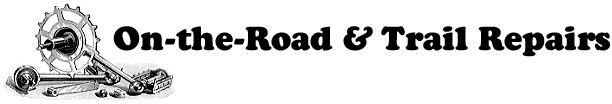 On-the-Road & Trail Repairs